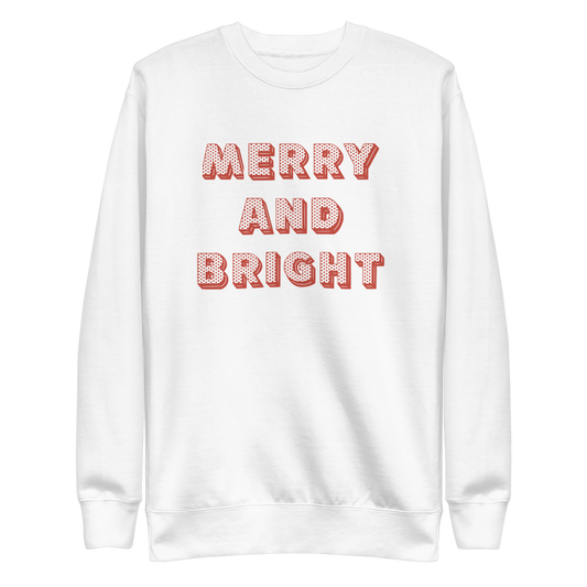 Unisex Merry and Bright Holiday Crewneck